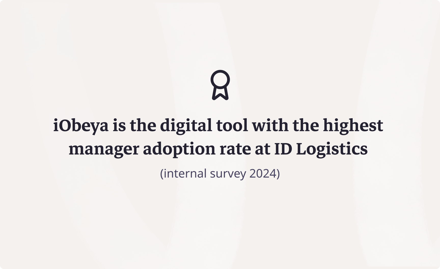 Box highlighting that iObeya is the digital tool with the best adherence rate of managers at ID Logistics according to an internal survey from 2024